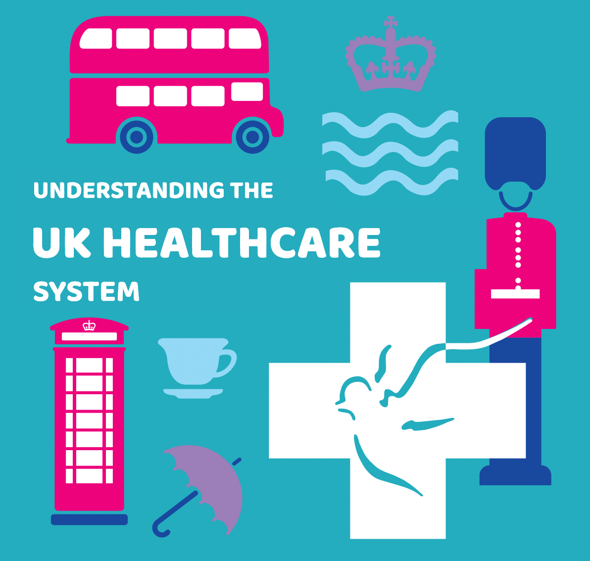 New free guide: understanding the UK healthcare system